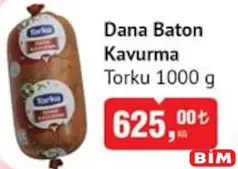 TORKU DANA BATON KAVURMA 1000 G